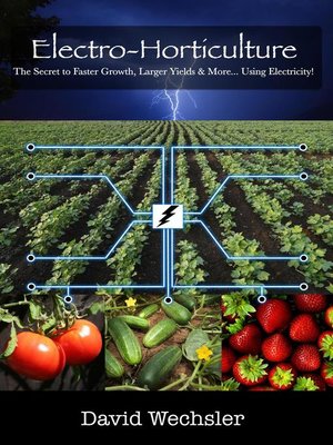 cover image of Electro-Horticulture